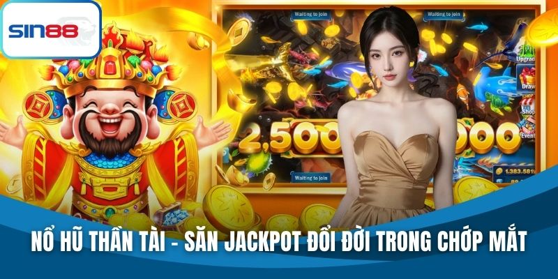 Nổ hũ thần tài